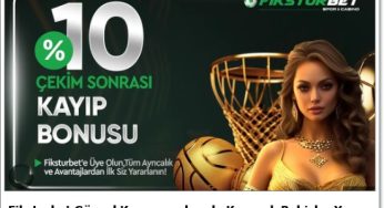 Fiksturbet Güncel Kampanyalarıyla Kazançlı Bahisler Yapın